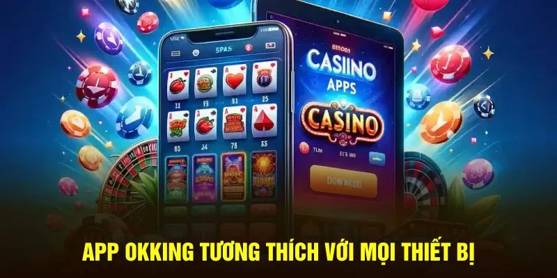 App OKKING siêu tiện lợi